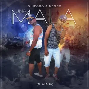 UNA MALA EL ALBUM